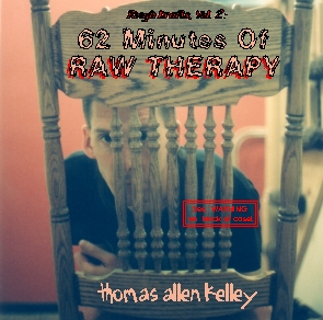 rough drafts, vol. 2: 63 minutes of raw therapy, front